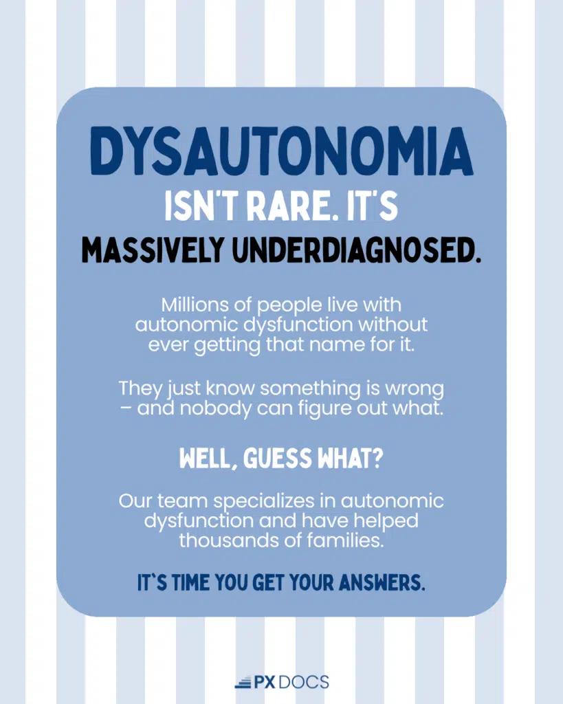 What is Dysautonomia? The Neurological Roots of Autonomic Dysfunction | PX Docs