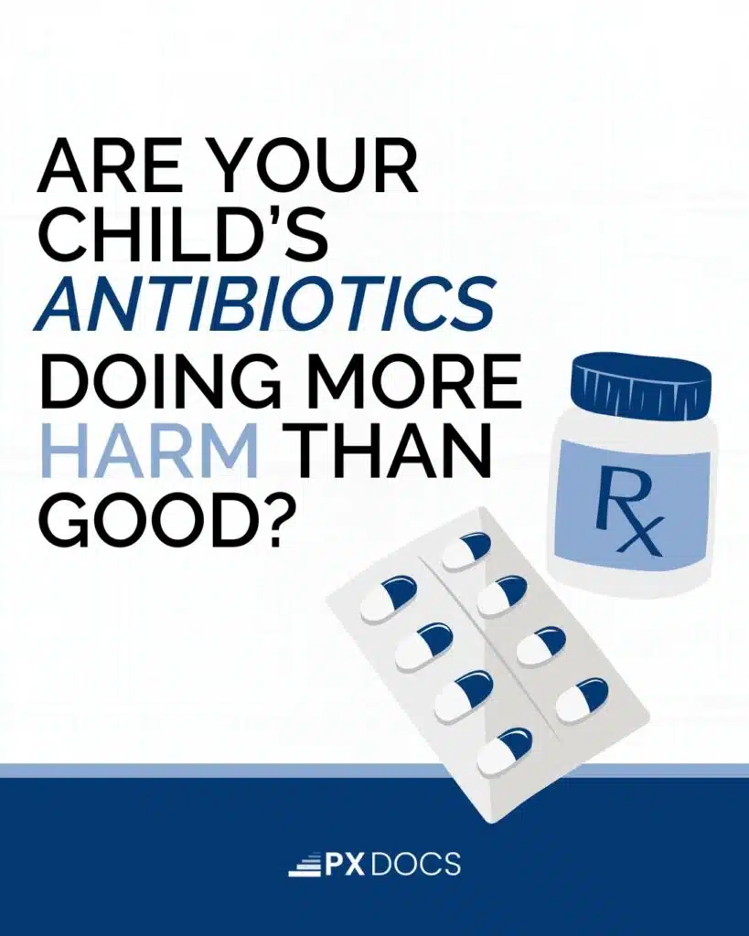 Understanding the Long and Short-Term Side Effects of Antibiotics | PX Docs