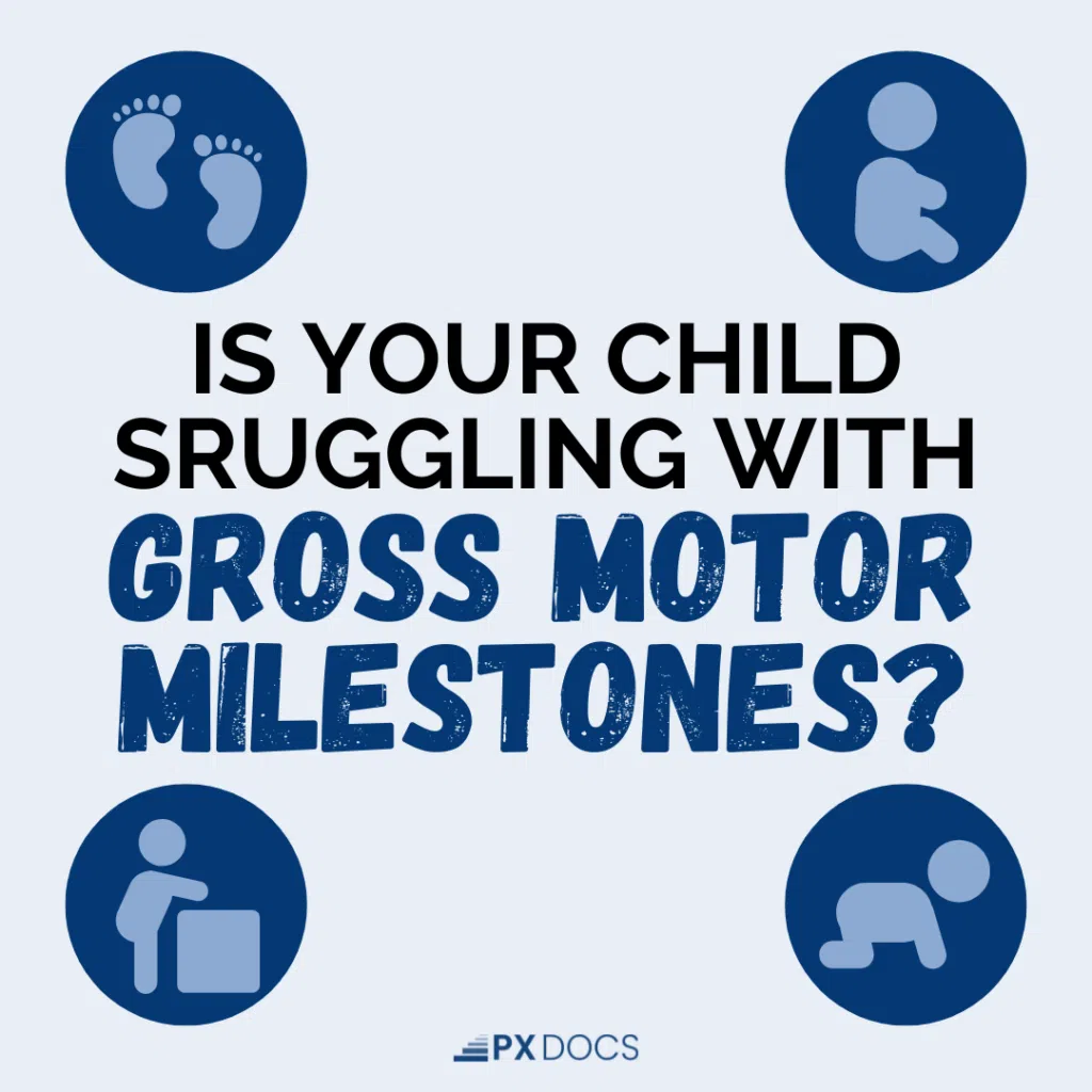 Gross Motor Skills | PX Docs