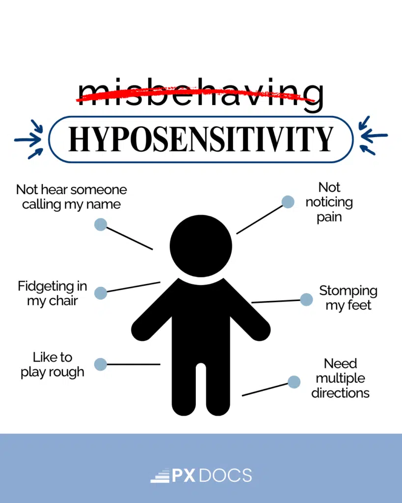 Making Sense of Hyposensitivity (AKA Sensory-Seeking Kids) | PX Docs